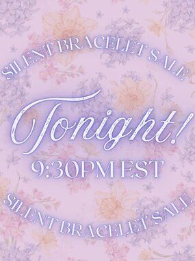 SILENT BRACELET SALE!